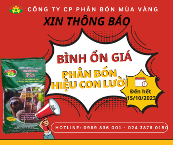 Công ty CP phân bón Mùa Vàng cam kết ổn định giá phân bón hiệu Con Lười đến hết ngày 15/10/2023